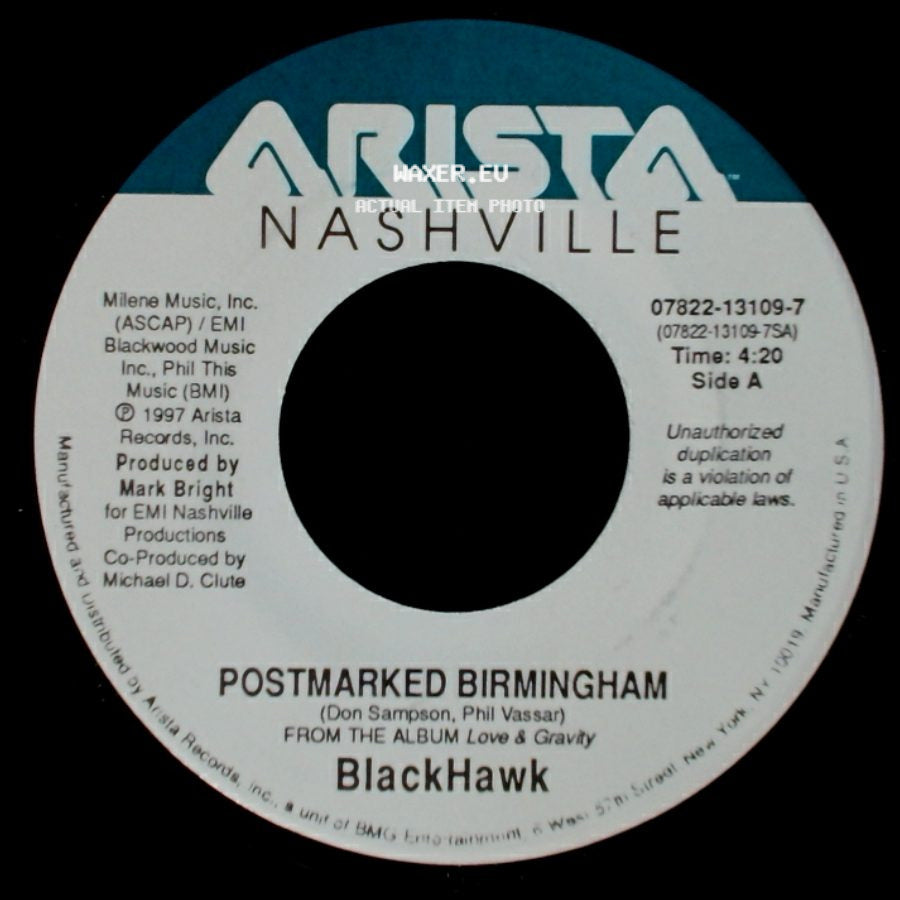 Blackhawk - Postmarked Birmingham / It Ain't About Love Anymore side A