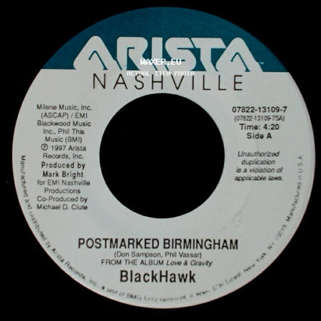 Blackhawk - Postmarked Birmingham / It Ain't About Love Anymore side A