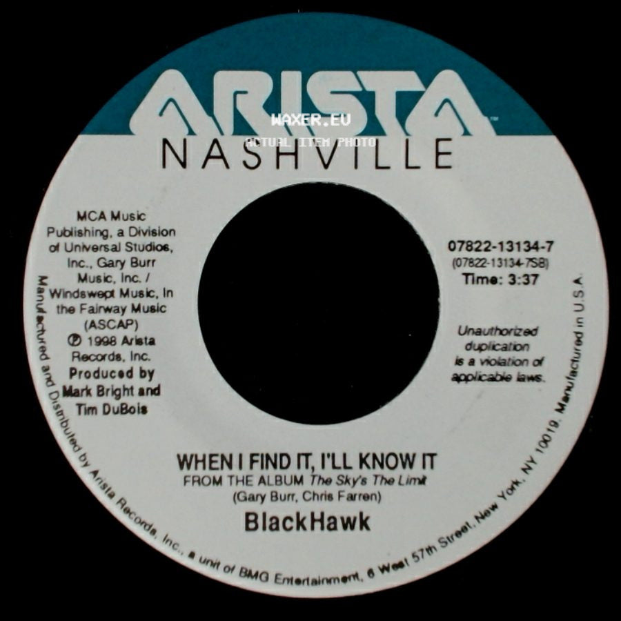 Blackhawk - When I Find It, I'll Know It / There You Have It side A