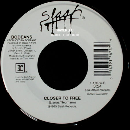 Bodeans - Closer To Free / Closer To Free side B