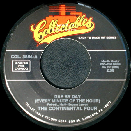 The Continental Four - I Don't Have You / Day By Day (Every Minute Of The Hour) side B