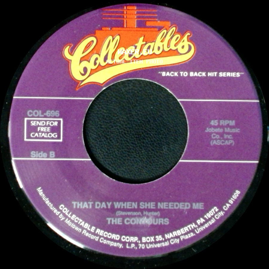 The Contours - Can You Jerk Like Me / That Day When She Needed Me side B