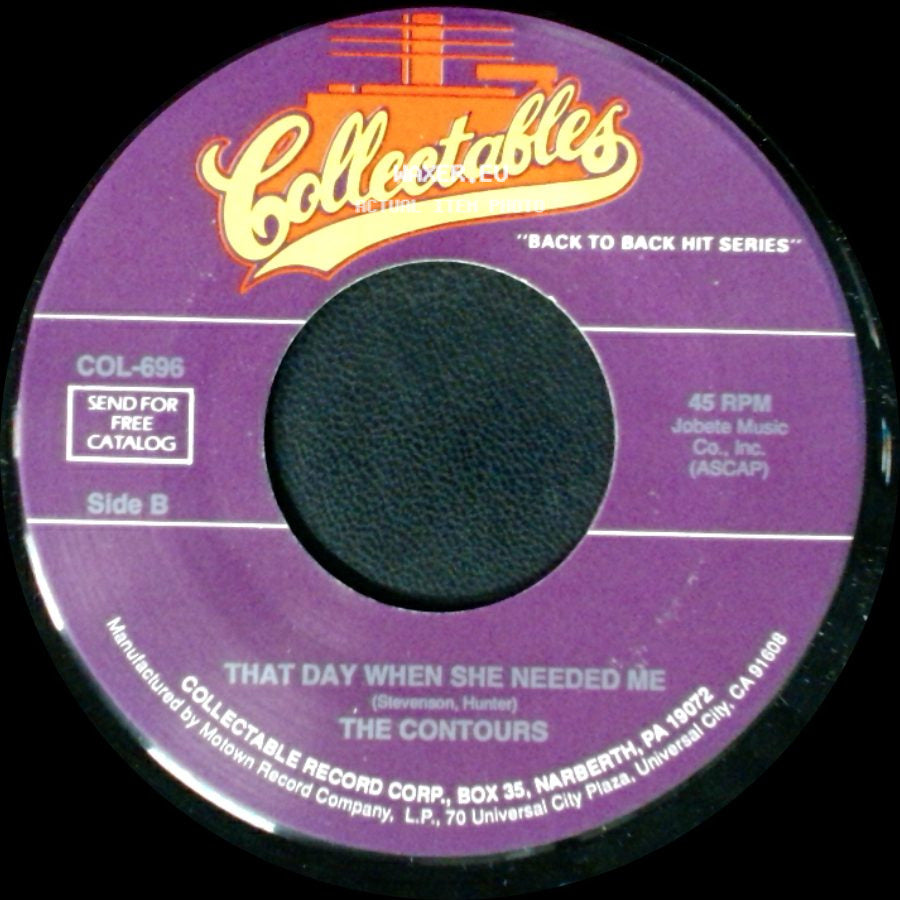 The Contours - Can You Jerk Like Me / That Day When She Needed Me side B
