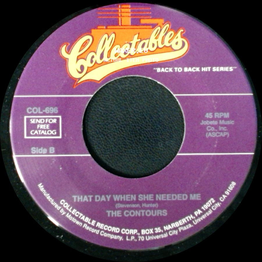 The Contours - Can You Jerk Like Me / That Day When She Needed Me side B
