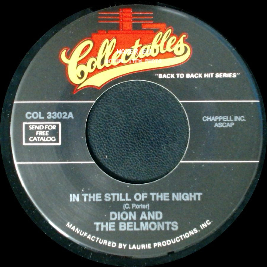 Dion And The Belmonts - In The Still Of The Night / I Can't Go On (Rosalie) side A