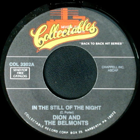 Dion And The Belmonts - I Can't Go On (Rosalie) / In The Still Of The Night side B