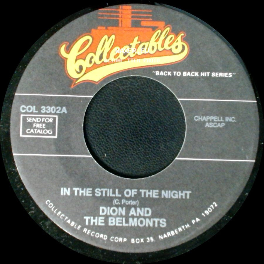Dion And The Belmonts - In The Still Of The Night / I Can't Go On (Rosalie) side A