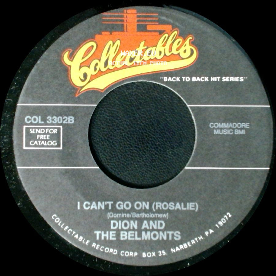 Dion And The Belmonts - In The Still Of The Night / I Can't Go On (Rosalie) side B