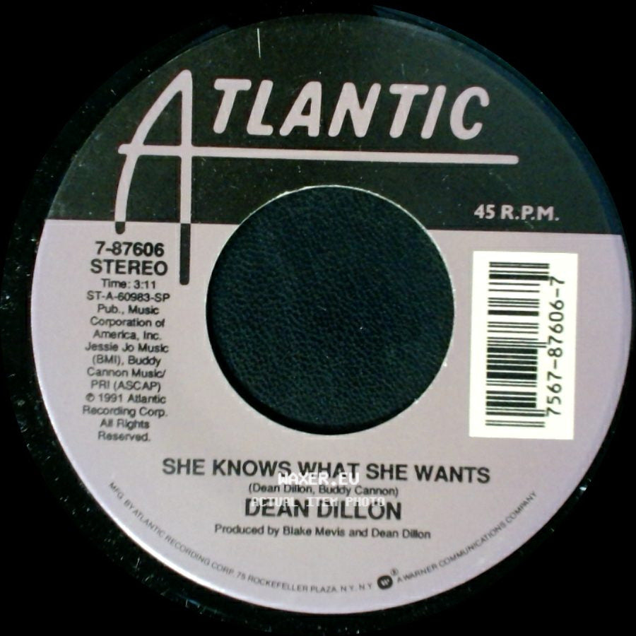 Dean Dillon - She Knows What She Wants / Don't You Even (Think About Leavin') side A