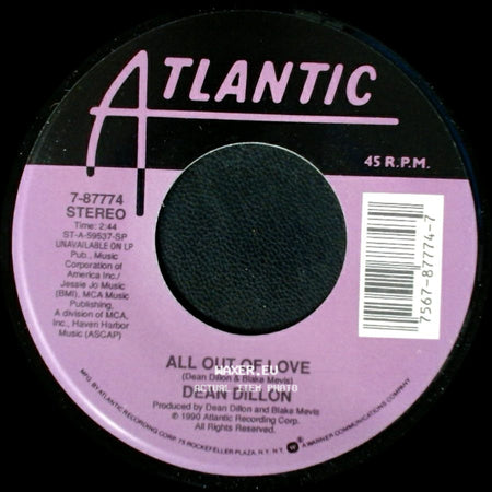 Dean Dillon - Holed Up In Some Honky Tonk / All Out Of Love side B