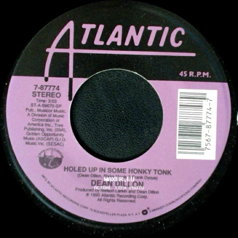Dean Dillon - Holed Up In Some Honky Tonk / All Out Of Love side A