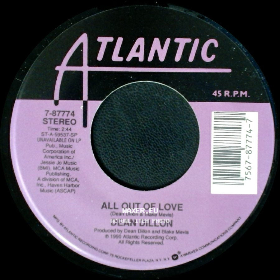 Dean Dillon - All Out Of Love / Holed Up In Some Honky Tonk side A
