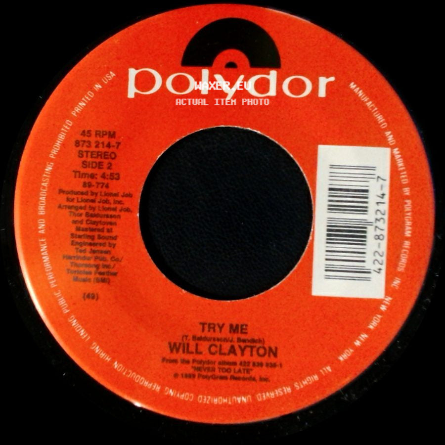 Will Clayton - I Wanna Be Where You Are / Try Me side B