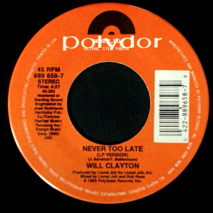 Will Clayton - Tell Me / Never Too Late (Lp Version) side B