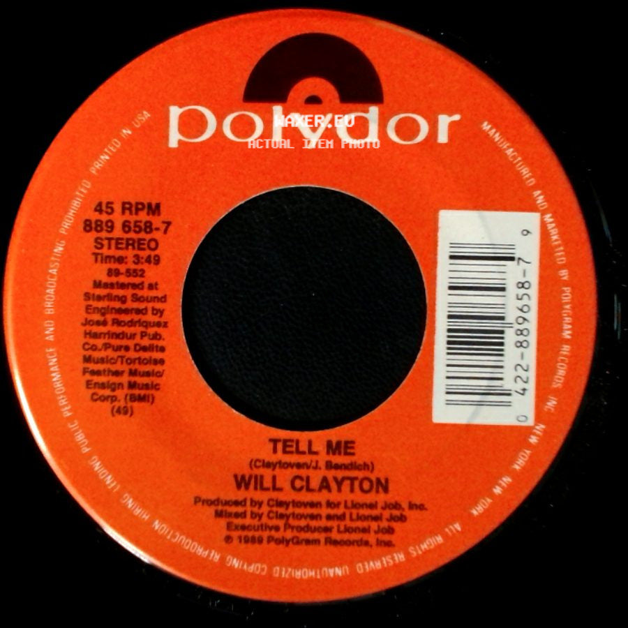 Will Clayton - Never Too Late (Lp Version) / Tell Me side B