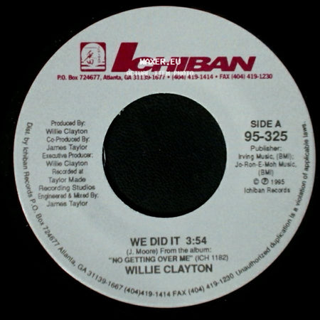 Willie Clayton - We Did It / Midnite Dr. side A