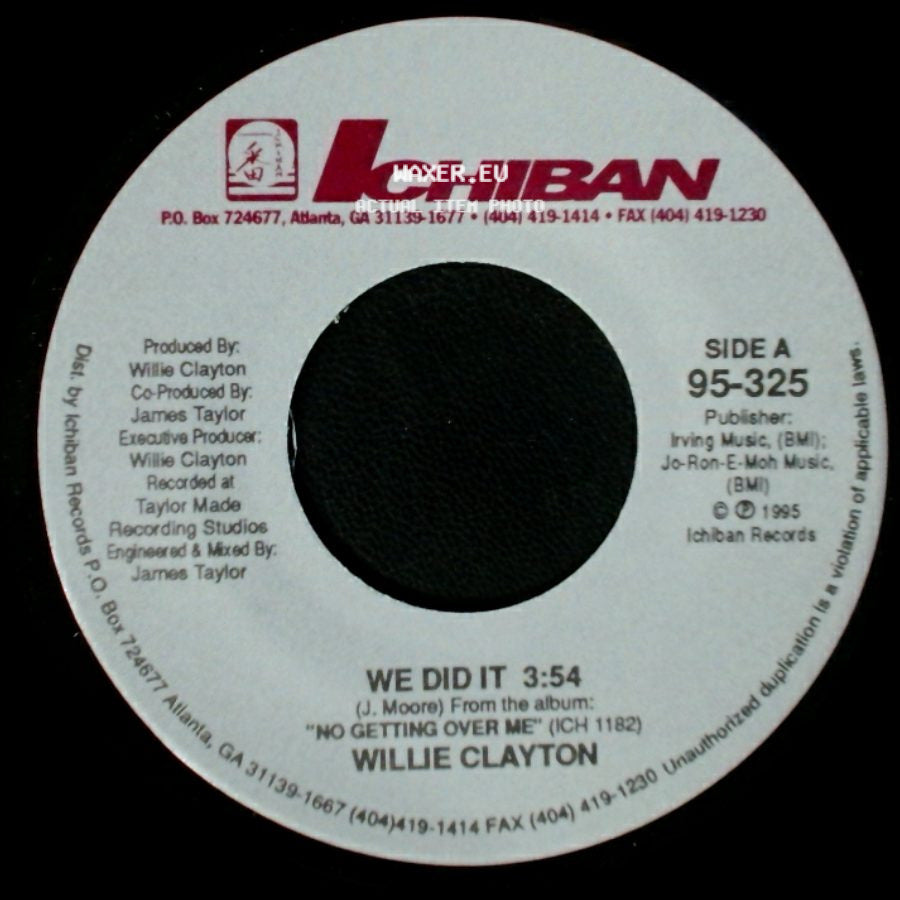 Willie Clayton - We Did It / Midnite Dr. side A