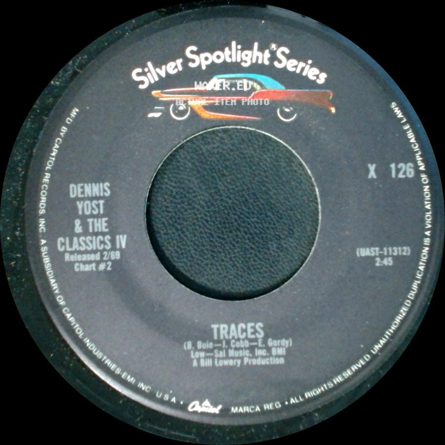 Dennis Yost & The Classics Iv - Everyday With You Girl / Traces side B