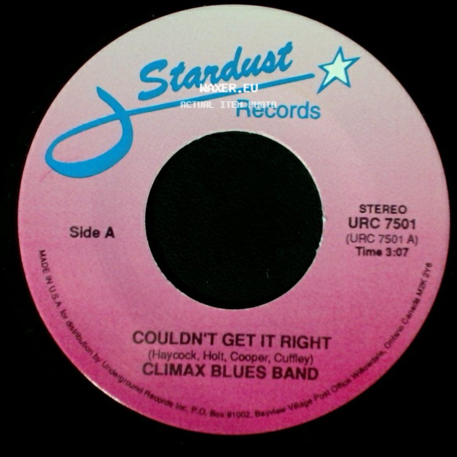 Climax Blues Band - Couldn't Get It Right / I Love You side A