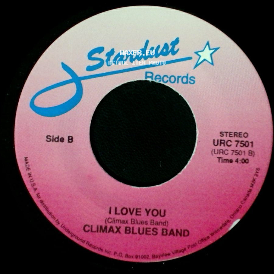 Climax Blues Band - Couldn't Get It Right / I Love You side B