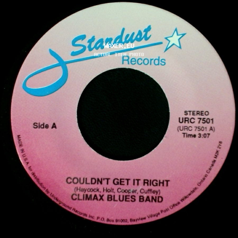 Climax Blues Band - Couldn't Get It Right / I Love You side A