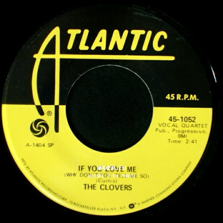 The Clovers - If You Love Me (Why Don't You Tell Me So) / Blue Velvet side A