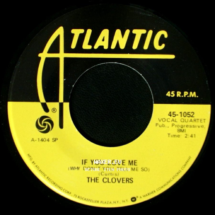 The Clovers - If You Love Me (Why Don't You Tell Me So) / Blue Velvet side A