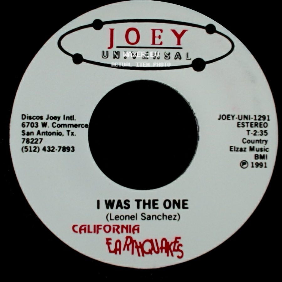 California Earthquakes - I Was The One / I Was The One side A