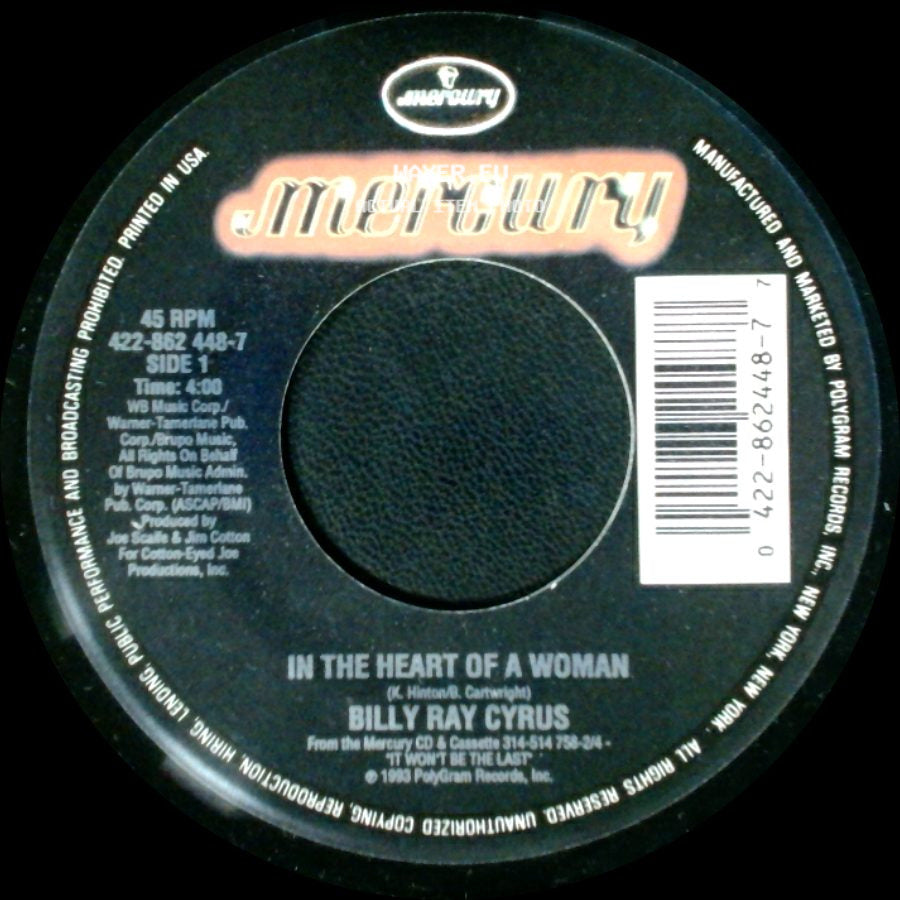 Billy Ray Cyrus - In The Heart Of A Woman / Right Face Wrong Time side A