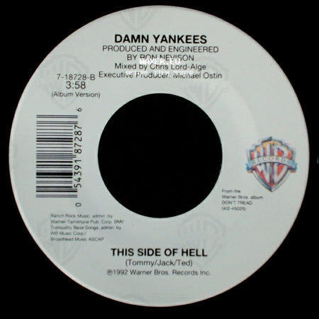 Damn Yankees - This Side Of Hell / Where You Goin' Now side A