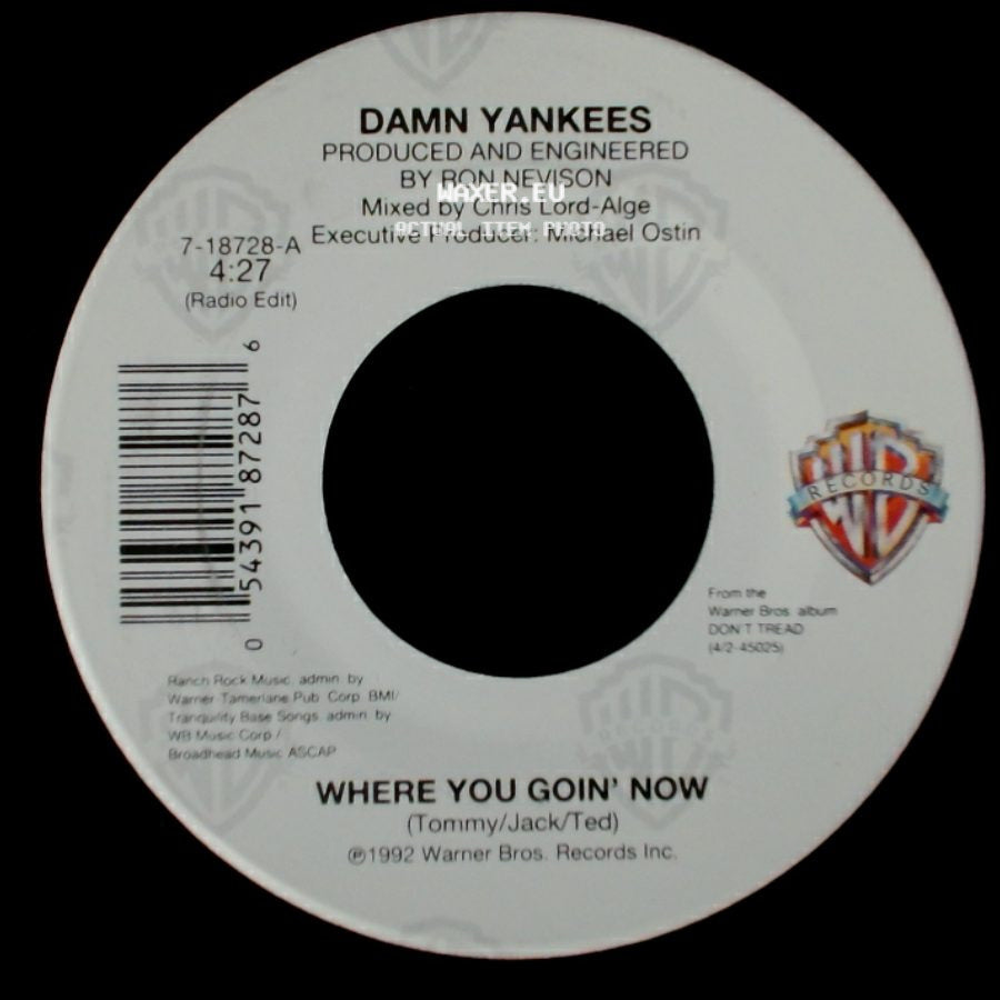Damn Yankees - This Side Of Hell / Where You Goin' Now side B