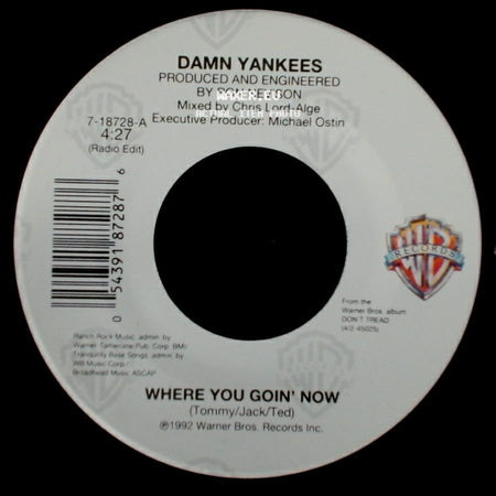Damn Yankees - This Side Of Hell / Where You Goin' Now side B