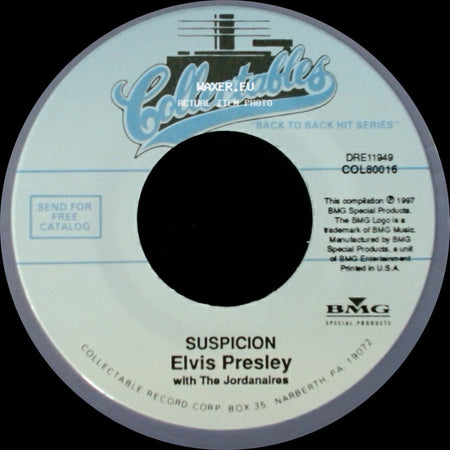 Elvis Presley With The Jordanaires - Kiss Me Quick / Suspicion side B