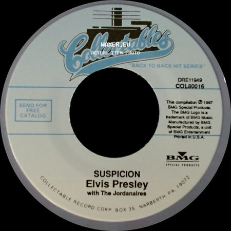 Elvis Presley / Elvis Presley With The Jordanaires - Suspicion / Kiss Me Quick side A