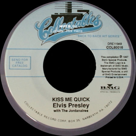 Elvis Presley - Kiss Me Quick / Suspicion side A