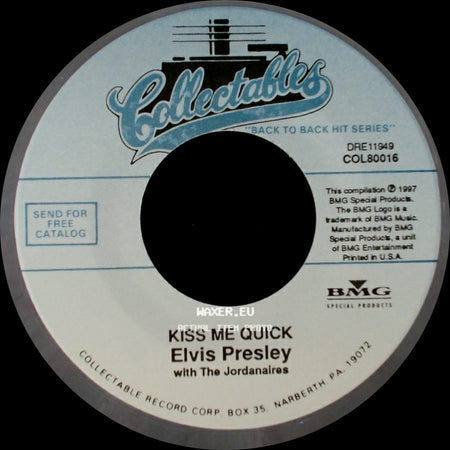 Elvis Presley - Kiss Me Quick / Suspicion side A
