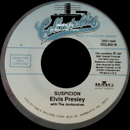 Elvis Presley - Kiss Me Quick / Suspicion side B