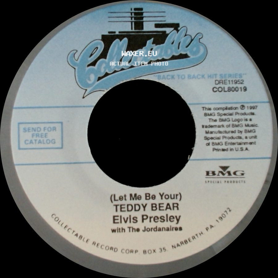 Elvis Presley With The Jordanaires - (Let Me Be Your) Teddy Bear / Loving You side A
