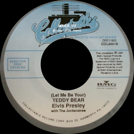 Elvis Presley - (Let Me Be Your) Teddy Bear / Loving You side A