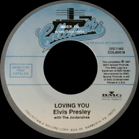 Elvis Presley - (Let Me Be Your) Teddy Bear / Loving You side B