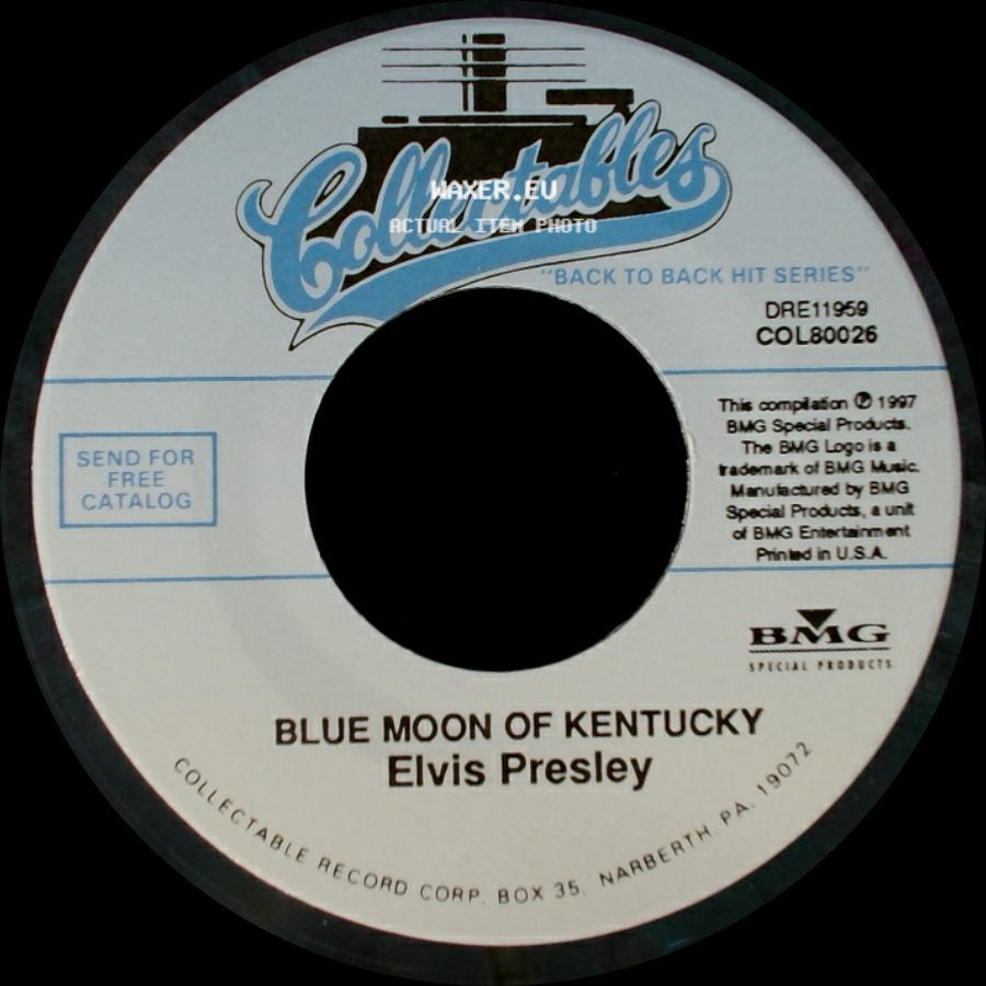 Elvis Presley - That's All Right / Blue Moon Of Kentucky side B