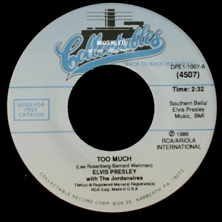 Elvis Presley With The Jordanaires - Too Much / Playing For Keeps side A
