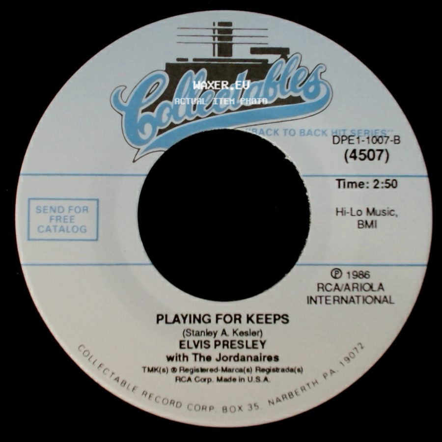 Elvis Presley With The Jordanaires - Too Much / Playing For Keeps side B
