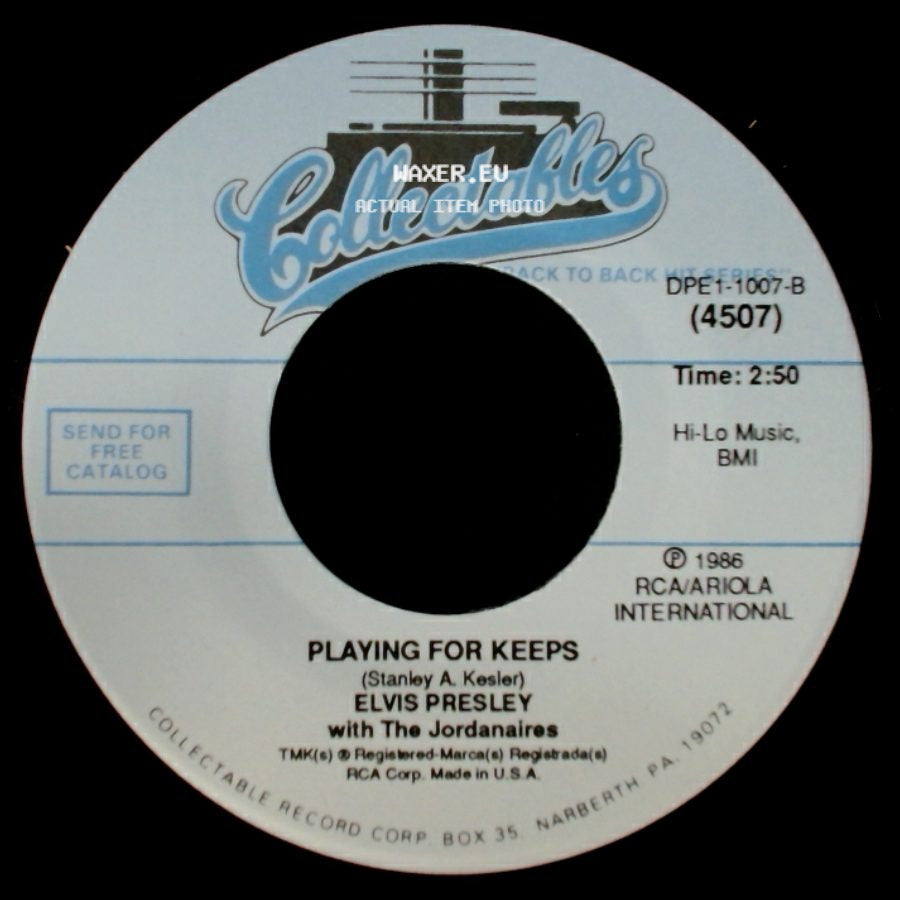 Elvis Presley With The Jordanaires / Elvis Presley - Playing For Keeps / Too Much side A