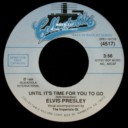 Elvis Presley / Elvis Presley With The Jordanaires - Until It's Time For You To Go / U.S. Male side A