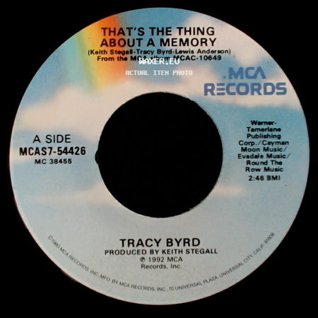 Tracy Byrd - That's The Thing About A Memory / Back In The Swing Of Things side A