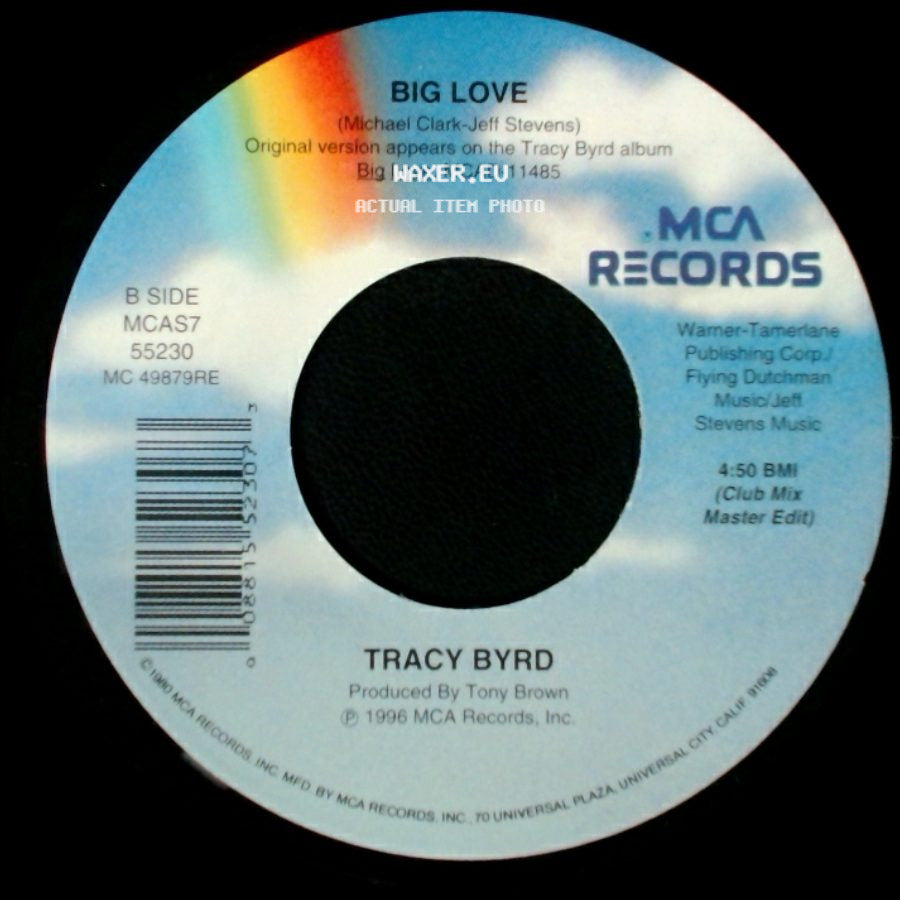 Tracy Byrd - Big Love / Big Love side B