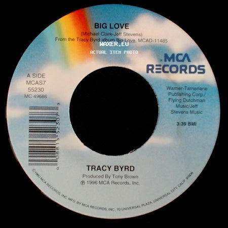 Tracy Byrd - Big Love / Big Love side A