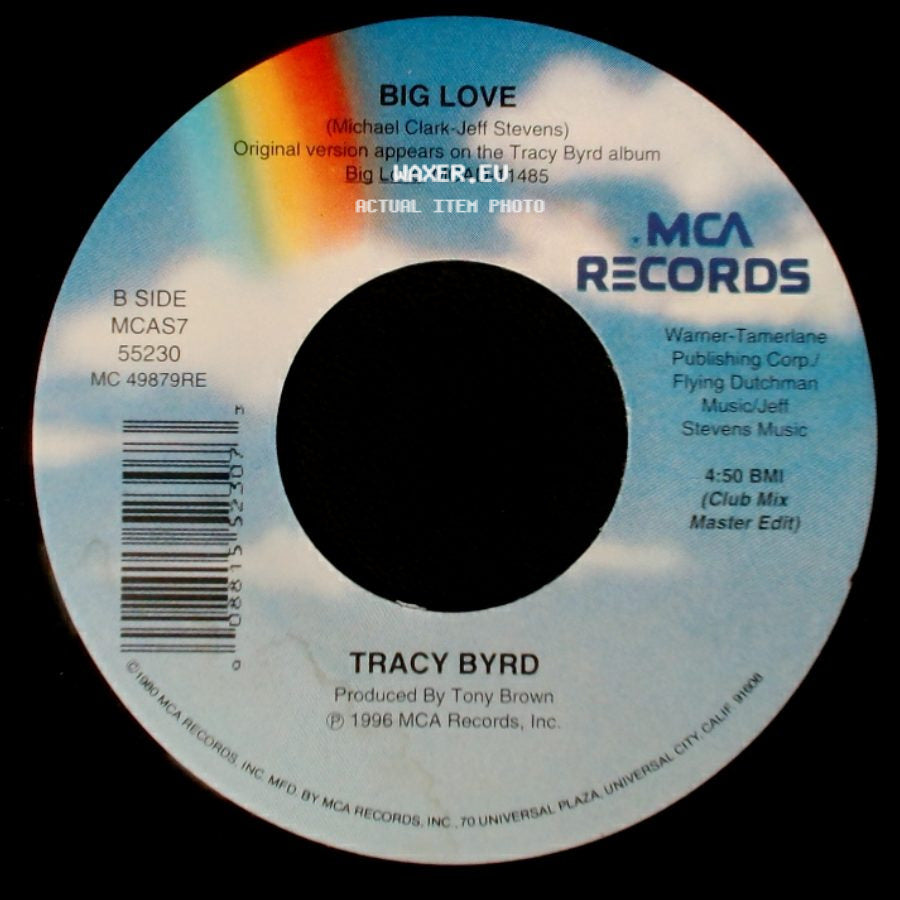 Tracy Byrd - Big Love / Big Love side B