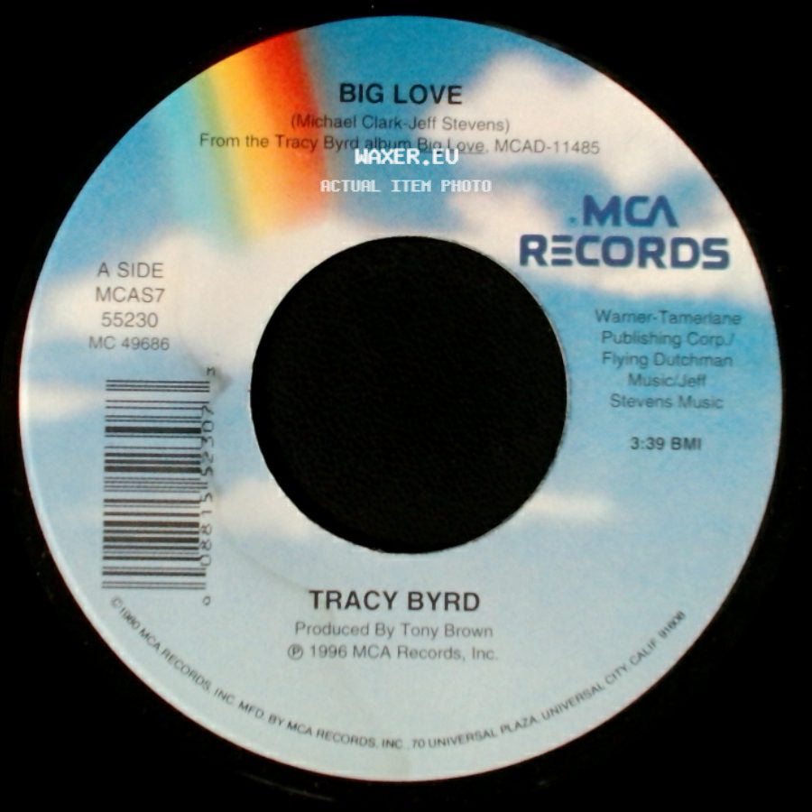 Tracy Byrd - Big Love / Big Love side A